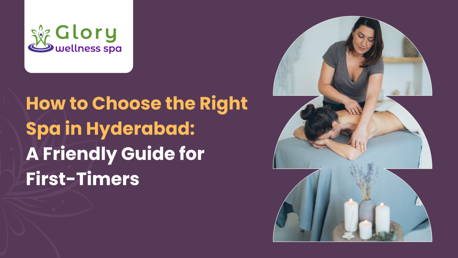 How to Choose the Right Spa in Hyderabad: A Friendly Guide for First ...